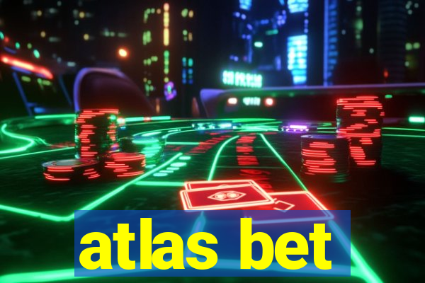 atlas bet